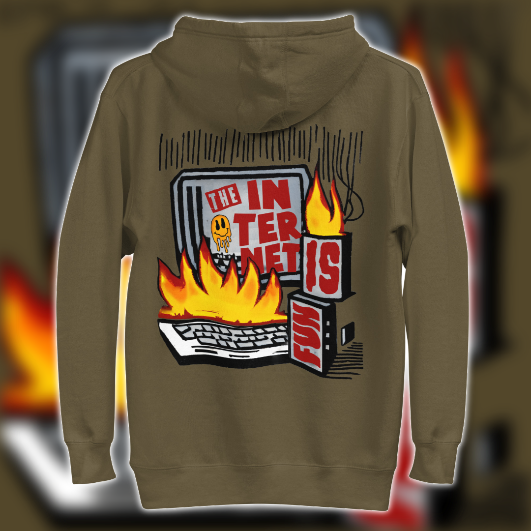 Internet Is Fun Hoodie