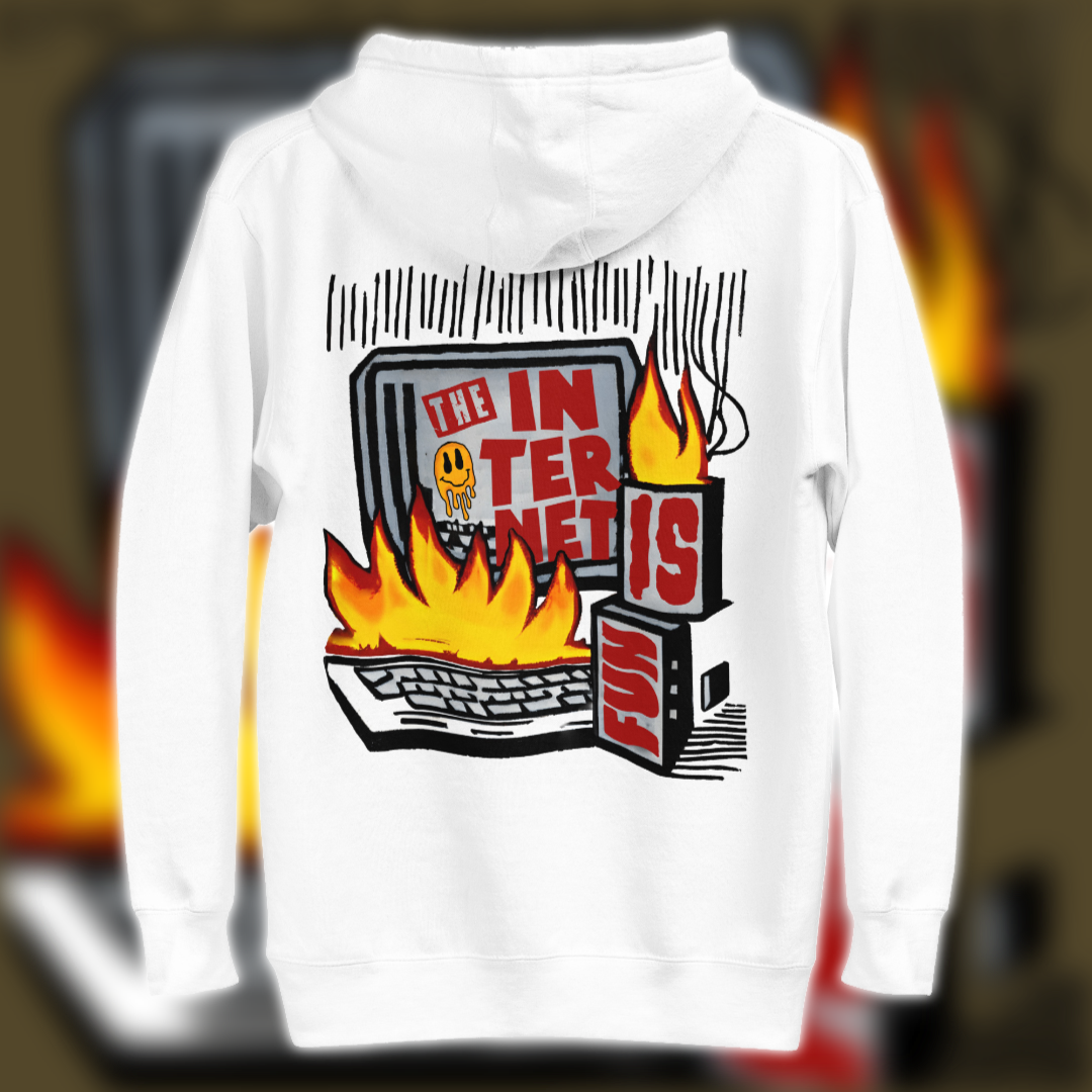 Internet Is Fun Hoodie