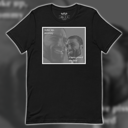Wake Up Mommy T-Shirt